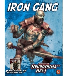 Neuroshima Hex! 3.0: Iron Gang - Produkt Neuroshima Hex! 3.0: Iron Gang