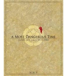 A Most Dangerous Time - Produkt A Most Dangerous Time