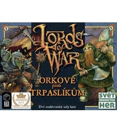 Lords of War: Orkové proti trpaslíkům - Produkt Lords of War: Orkové proti trpaslíkům